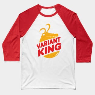 Variant King Baseball T-Shirt